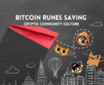 Bitcoin Runes Saving Crypto Community Culture
